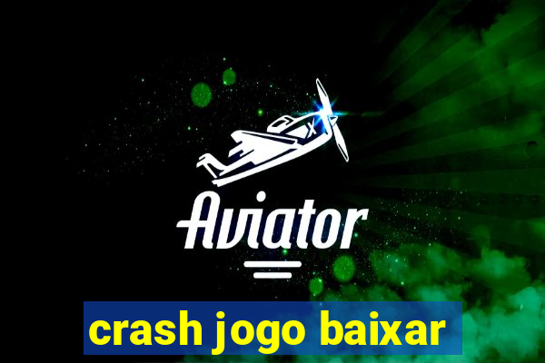 crash jogo baixar