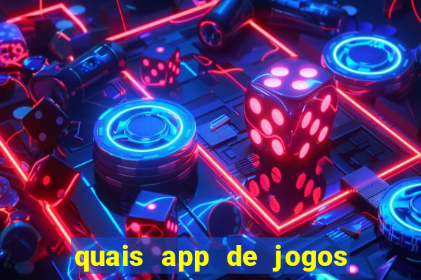 quais app de jogos pagam de verdade