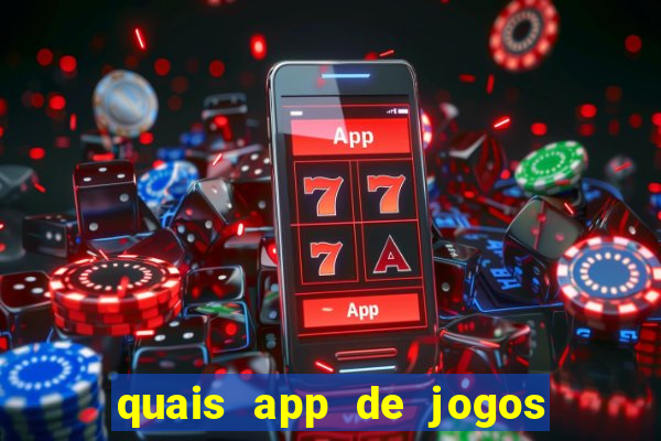 quais app de jogos pagam de verdade