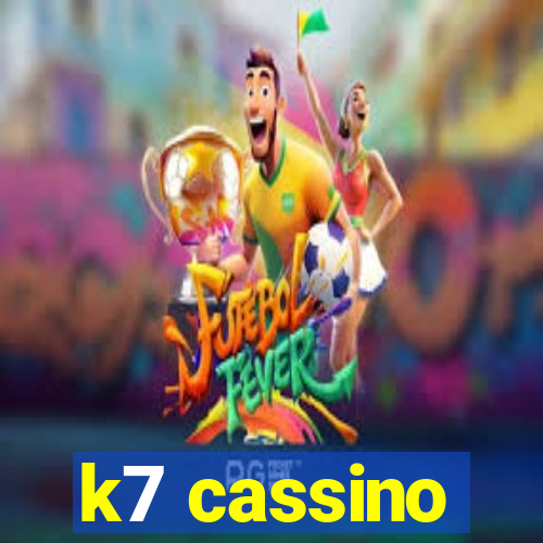 k7 cassino