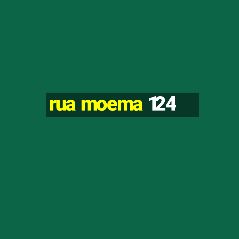 rua moema 124