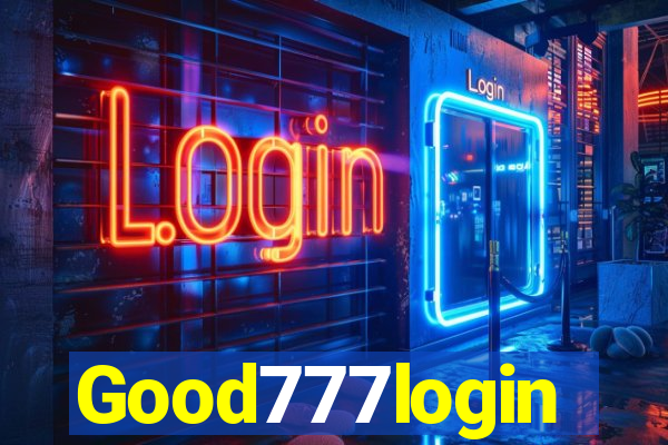 Good777login