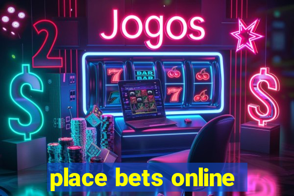 place bets online