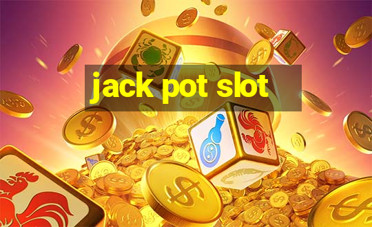 jack pot slot