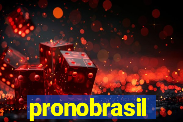 pronobrasil