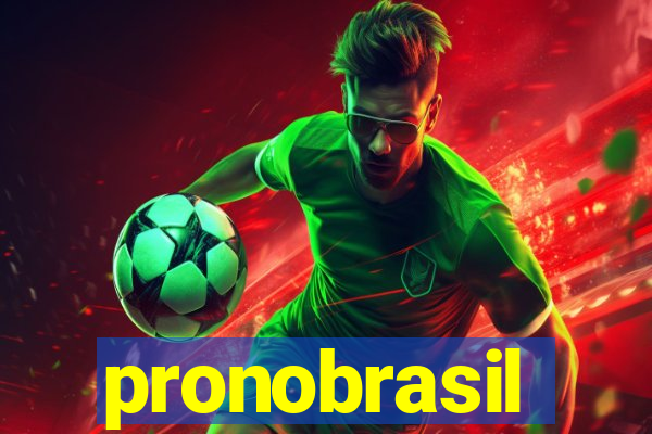 pronobrasil