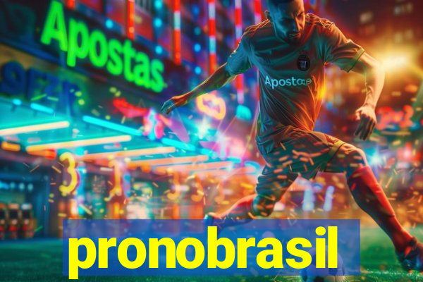 pronobrasil