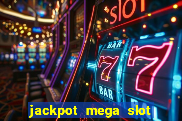 jackpot mega slot cash winner