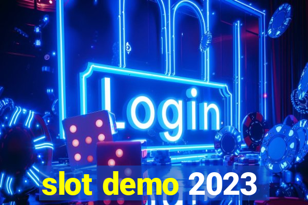 slot demo 2023