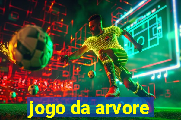 jogo da arvore