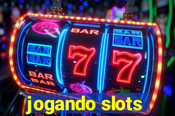 jogando slots