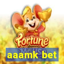 aaamk bet