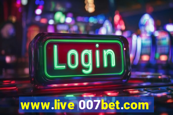 www.live 007bet.com