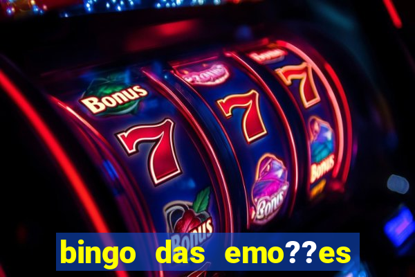 bingo das emo??es com palavras