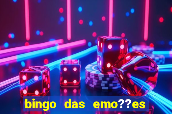 bingo das emo??es com palavras