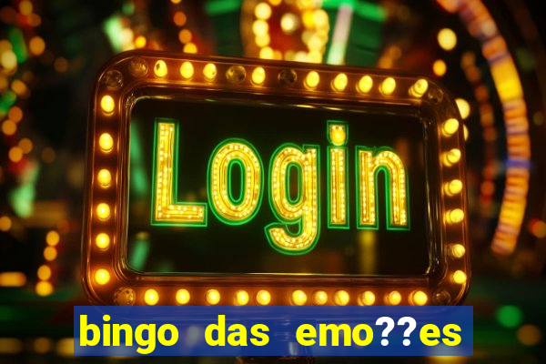 bingo das emo??es com palavras