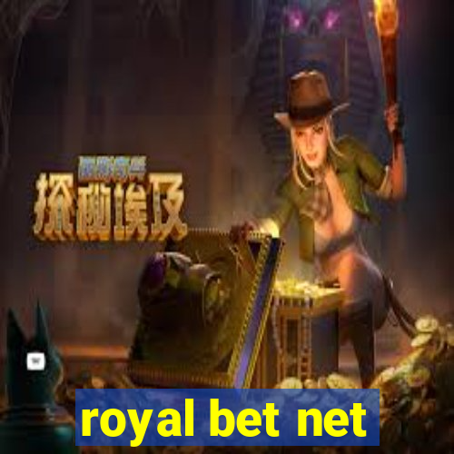 royal bet net