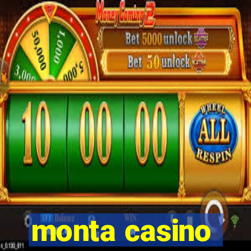 monta casino