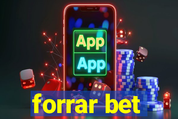 forrar bet