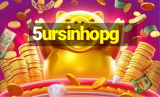 5ursinhopg