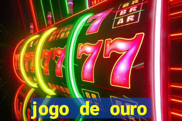 jogo de ouro tabela visitante