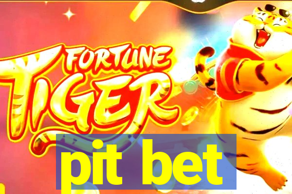 pit bet