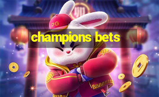 champions bets