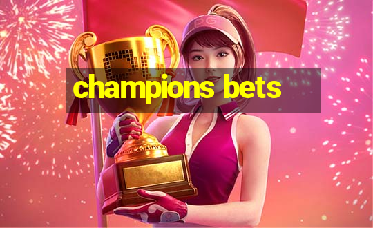 champions bets