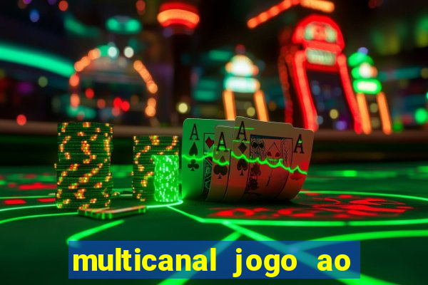 multicanal jogo ao vivo cruzeiro