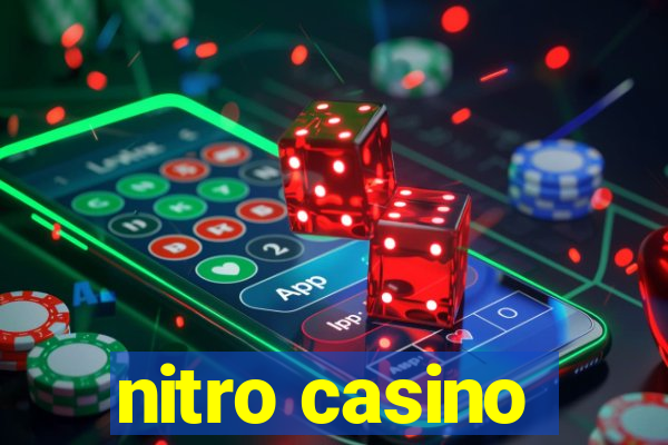 nitro casino