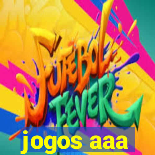 jogos aaa