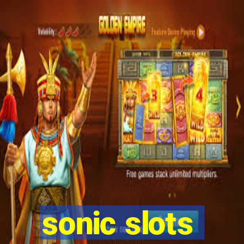 sonic slots