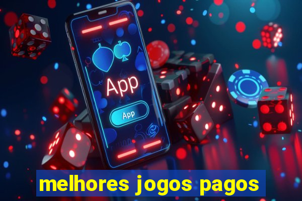 melhores jogos pagos