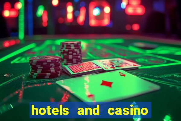 hotels and casino in las vegas