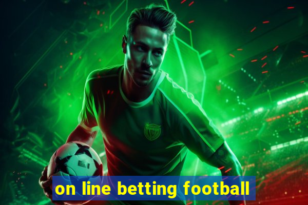 on line betting football