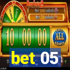 bet 05