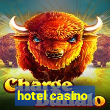 hotel casino