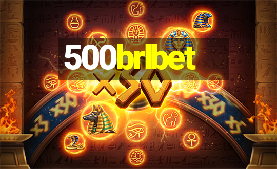 500brlbet