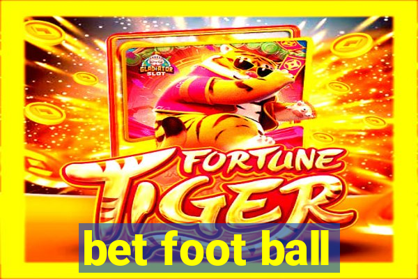 bet foot ball