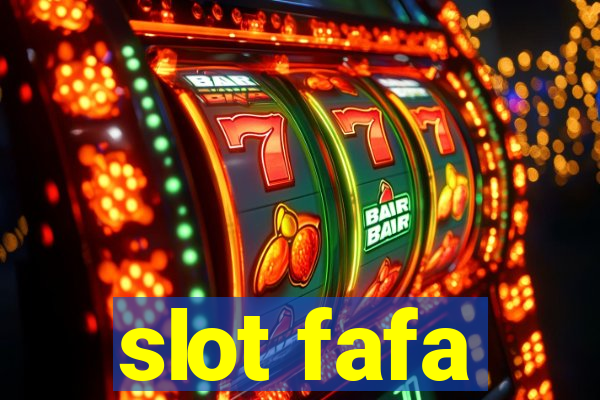 slot fafa