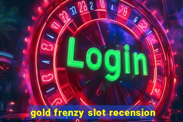 gold frenzy slot recension