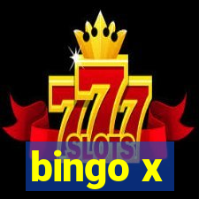 bingo x