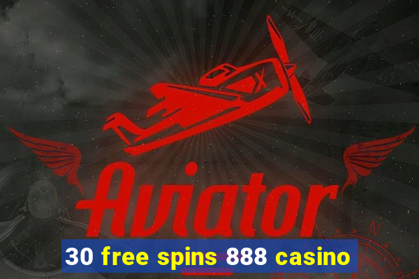 30 free spins 888 casino