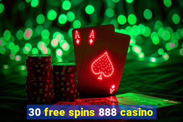 30 free spins 888 casino