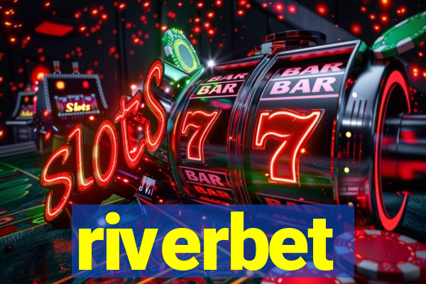 riverbet