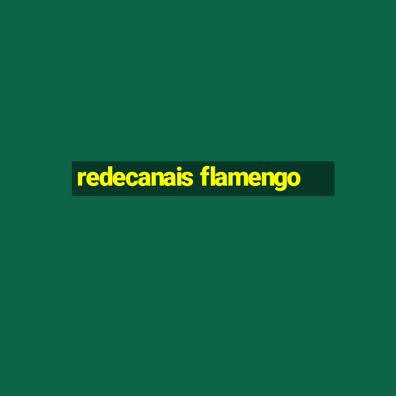 redecanais flamengo