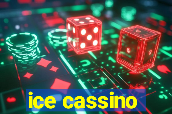 ice cassino