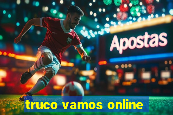 truco vamos online