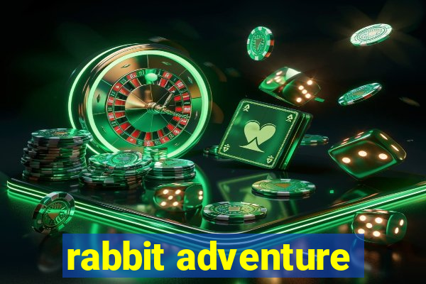 rabbit adventure