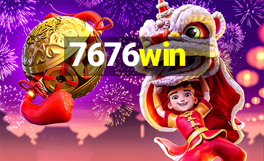 7676win